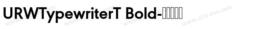 URWTypewriterT Bold字体转换